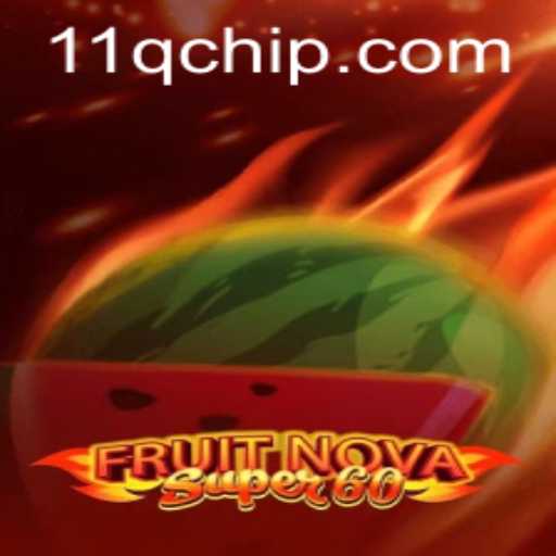 Unlocking the Excitement of FruitNovaSuper60: A Comprehensive Insight